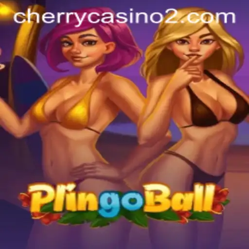 Exploring the Thrilling World of Plingoball and the Rise of Vip333 BET
